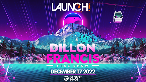 Palisades Tahoe Gondola Launch Event Concert with Dillon Francis December 17 2022