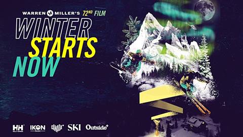 Graphic for Warren Miller's newest ski movie "Winter Starts Now"